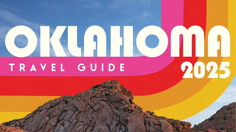 2025 Oklahoma Travel Guide